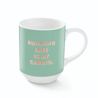 Κούπα Running Late Is My Cardio