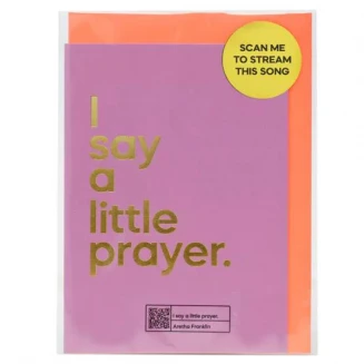 Say It With Songs Ευχετήρια Κάρτα I Say A Little Prayer - Aretha Franklin